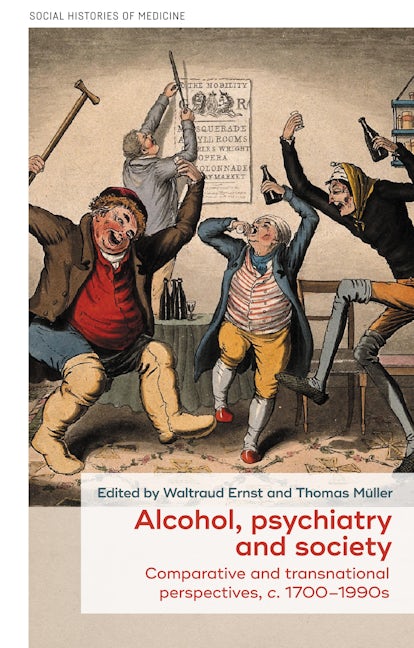 Book cover image for Alcohol, psychiatry and society ISBN: 9781526159403